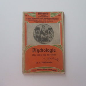 Friedlaender, S(alomon). -  Psychologie. (Die Lehre von der Seele).