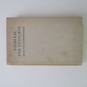 Literatur - Hofmannsthal, Hugo von: - Nachlese der Gedichte.