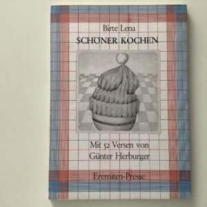 Gastronomie - Kochbücher -   Lena, Birte: -  Schöner Kochen.