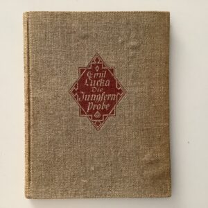 Rényi -   Lucka, Emil: -  Die Jungfernprobe oder Merkwürdige Begebenheit von der Jungfrau Barbara Süzel und dem Henker Gieck in Meckmühl.