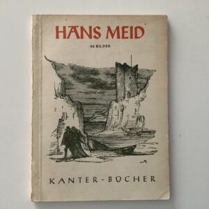 Meid -   Grothe, Heinz: -  Hans Meid.