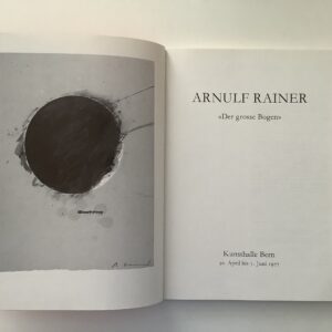 Rainer, Arnulf. -  Der grosse Bogen