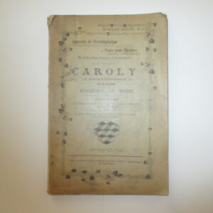 Magic -   Caroly (Jean August Charles Joseph Faugeras). -  Appareils de Prestidigitation & Trucs pour Théatres.