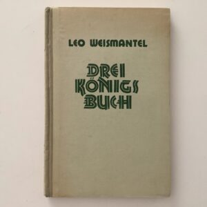 Heilige drei Könige -   Weismantel, Leo: -  Das Buch der heiligen Dreikönige, des Jahres der Kirche und der Wunder des Doms zu Köln niedergeschrieben von mir: Johannes von Hildesheim dem Mönch im Jahre 1375.