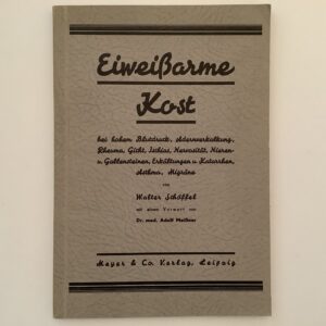 Schöffel, Walter. -  Eiweißarme Kost bei hohem Blutdruck, Adernverkalkung, Rheuma, Gicht, Ischias, Nervosität, Nieren- und Gallensteinen, Erkältungen u. Katarrhen, Asthma, Migräne.