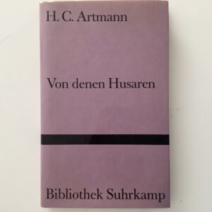 Artmann, H.C: -  Von denen Husaren und anderen Seil-Tänzern.