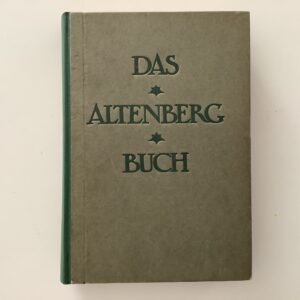 Altenberg -   Friedell, Egon. -  Das Altenbergbuch.