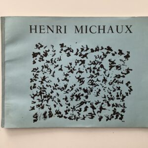 Michaux, Henri. -  21. April - Ende Mai 1978.