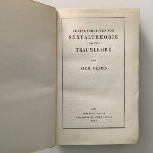 Freud, Sigmund. -  Kleine Schriften zur Sexualtheorie und zur Traumlehre.