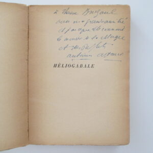Li - Dedication copy - Artaud, Antonin. - Héliogable ou l'anarchiste couronné.
