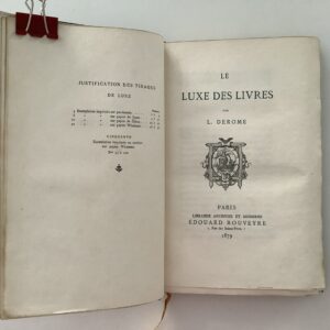 Derome, L(eopold). -  Le Luxe des Livres.