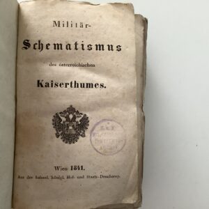 Militär-Schematismus des österreichischen Kaiserthumes.