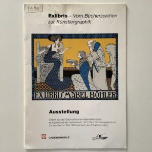 Exlibris - Vom Bücherzeichen zur Künstlergraphik.