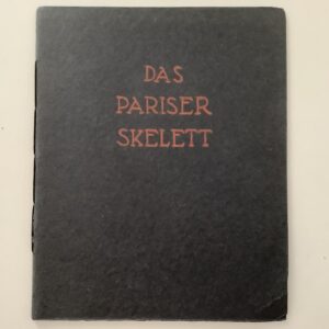 Das Pariser Skelett.