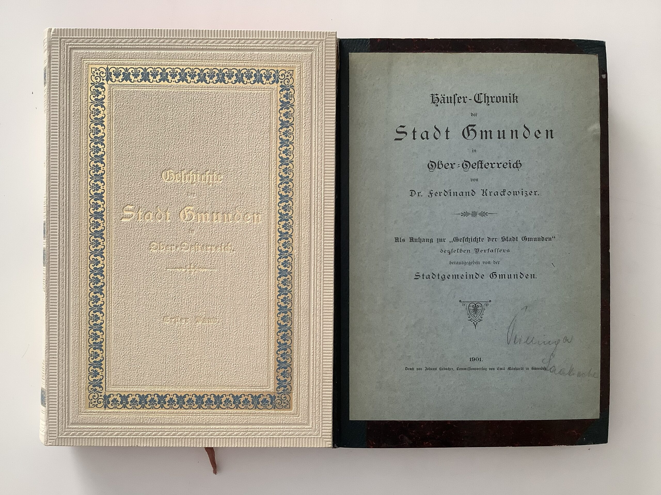 Gmunden - Krackowizer, Ferdinand. - Geschichte der Stadt Gmunden in Ober-Oesterreich + Häuser-Chronik der Stadt Gmunden.