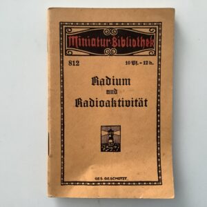 Lehmstdt, K. -  Radium und Radioaktivität.