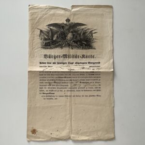 Bürger-Militär-Karte. Ueber den am heutigen Tage abgelegten Bürgereid  wird der Herr...