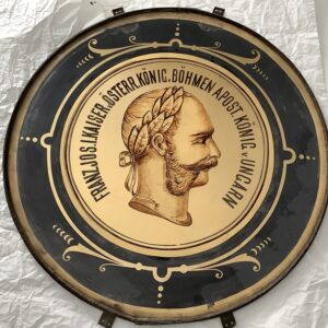 Franz Josef I. -  Emperor Fran Josef I of Austria. Circular commemorative mirror.