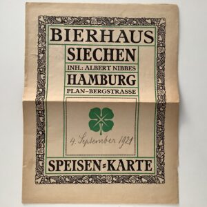 Bier -   Nibbes, Albert -  Bierhaus Siechen. Hamburg Plan - Bergstrasse. Speisen-Karte.