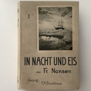 Arktis -   Nansen, Firdtjof: -  In Nacht und Eis.