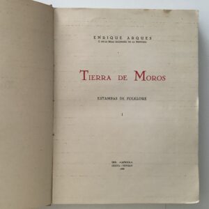 Arques, Enrique: -  Tierra de Moros.